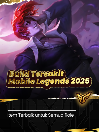 Build Tersakit Mobile Legends 2025: Item Terbaik untuk Semua Role